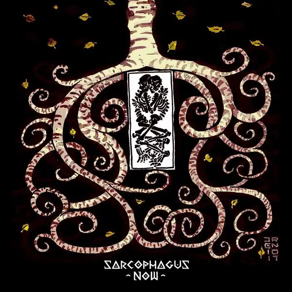 Sarcophagus Now - Sarcophagus Now (2018)