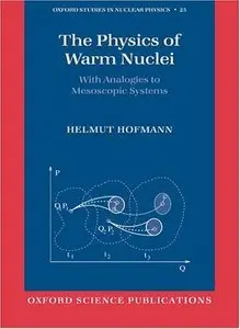 The Physics of Warm Nuclei: With Analogies to Mesoscopic Systems (repost)