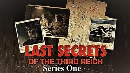 ZDF - Last Secrets of the Third Reich: Series 1 (2012)