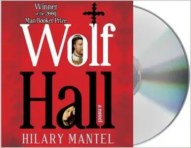 Wolf Hall A NovelBy (Audiobook)