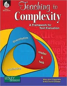 Teaching to Complexity