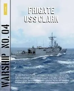 Frigate USS Clark (Warship Book 4)