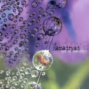 Hamadryad - Safe In Conformity (2005)