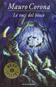 Mauro Corona: Le voci del bosco