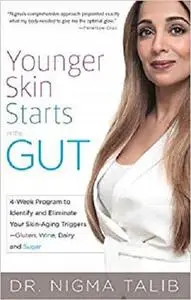 Younger Skin Starts in the Gut