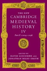 The New Cambridge Medieval History, Vol. 4, Part 2