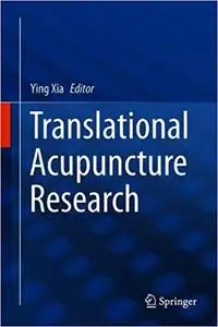 Translational Acupuncture Research