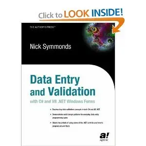 Data Entry and Validation with C# and VB. NET Windows Forms (Repost)