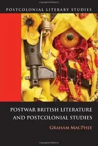 Postwar British Literature and Postcolonial Studies (repost)