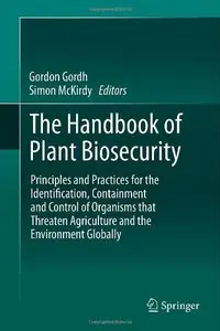 The Handbook of Plant Biosecurity: Principles and Practices for the Identification