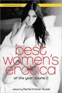 Best Women's Erotica of the Year, Volume 2