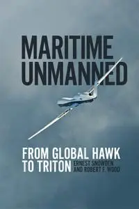 Maritime Unmanned: From Global Hawk to Triton