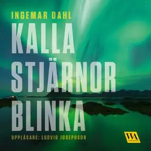 «Kalla stjärnor blinka» by Ingemar Dahl