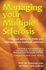 Managing Your Multiple Sclerosis