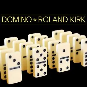 Roland Kirk - Domino (1962/2021) [Official Digital Download]