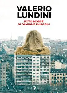 Valerio Lundini - Foto mosse di famiglie immobili