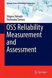 OSS Reliability Measurement and Assessment  [Repost]