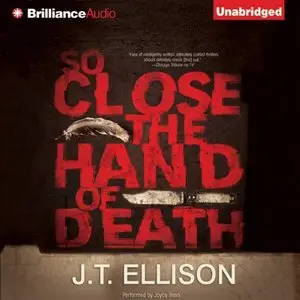J. T. Ellison - So Close the Hand of Death
