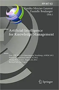 Artificial Intelligence for Knowledge Management (Repost)