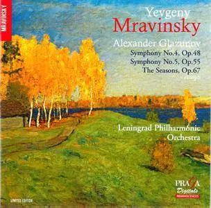 Leningrad PO, Yevgeny Mravinsky - Alexander Glazunov: Symphonies Nos. 4 & 5; The Seasons, Op. 67 (2016)