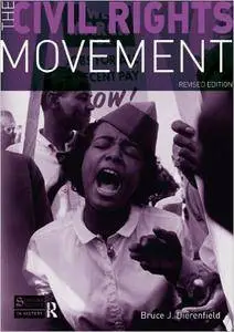 The Civil Rights Movement: Revised Edition (Repost)