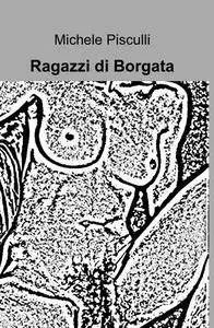 Ragazzi di Borgata