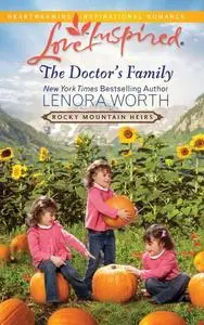 «The Doctor's Family» by Lenora Worth