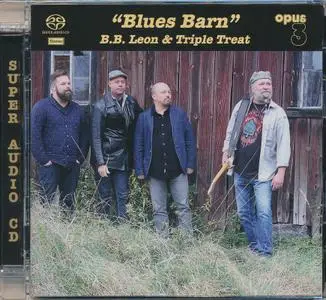 B.B. Leon & Triple Treat - Blues Barn (2017) SACD ISO + DSD64 + Hi-Res FLAC