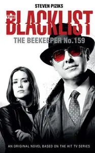 «The Blacklist - The Beekeeper No. 159» by Steven Piziks