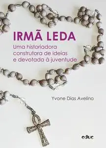 «Irmã Leda» by Yvone Dias Avelino