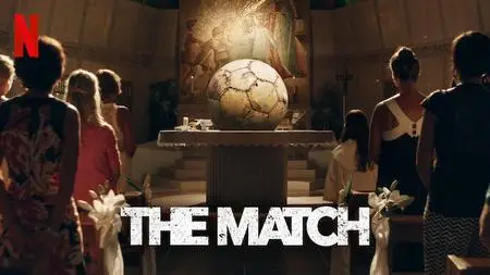 The Match (2020)