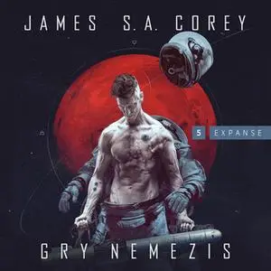 «Gry Nemezis» by James S.A. Corey