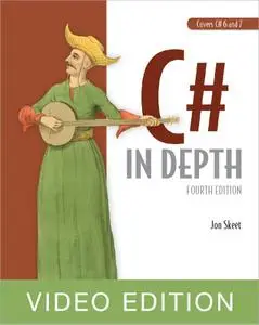 C# in Depth, 4th Ediition, Video Edition