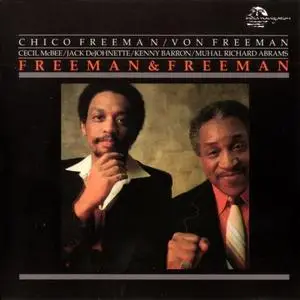 Chico Freeman and Von Freeman - Freeman & Freeman (1981) {India Navigation}