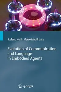 Evolution of Communication and Language in Embodied Agents (repost)
