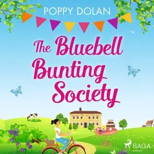 «The Bluebell Bunting Society» by Poppy Dolan