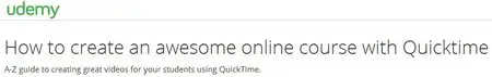 How to create an awesome online course with Quicktime