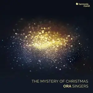 Suzi Digby & Ora Singers - The Mystery of Christmas (2018)