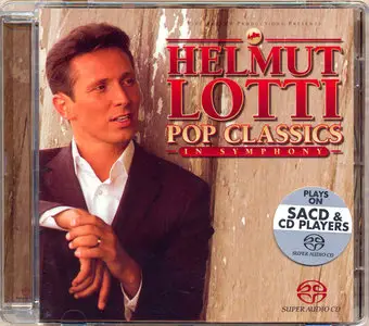 Helmut Lotti - Pop Classics In Symphony (2003) MCH SACD ISO + DSD64 + Hi-Res FLAC