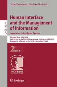 Human Interface and the Management of Information. Information in Intelligent Systems (Repost)