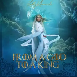 Kelly Khumalo - From A God To A King (2023) [Official Digital Download 24/96]