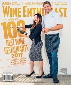 Wine Enthusiast Magazine - August 01, 2017