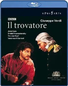 Carlo Rizzi, Orchestra of the Royal Opera House, V.Villarroel, J.Cura, D.Hvorostovsky - Verdi: Il Trovatore (2008) [Blu-Ray]