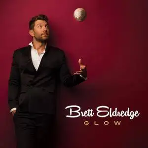 Brett Eldredge - Glow (2016) [TR24][OF]