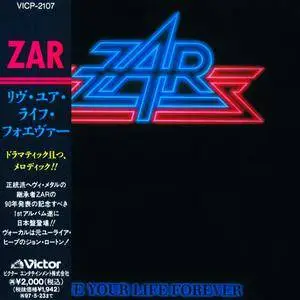 ZAR - Live Your Life Forever (1990) [Japanese Ed. 1995]