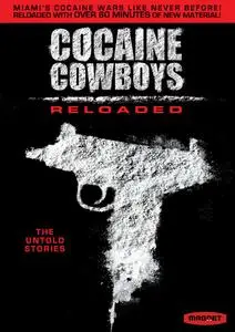 Cocaine Cowboys: Reloaded (2014)