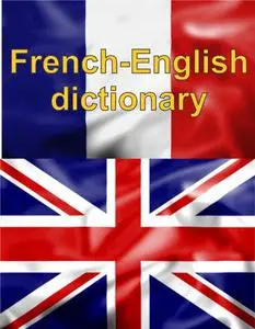 French-English Dictionary (French Edition)