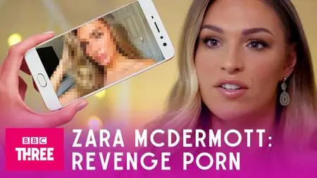 BBC - Zara McDermott: Revenge Porn (2021)