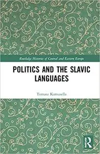 Politics and the Slavic Languages