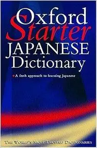 The Starter Oxford Japanese Dictionary